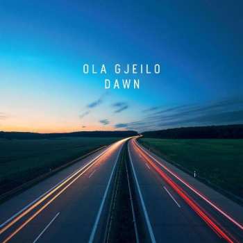 Album Ola Gjeilo: Dawn