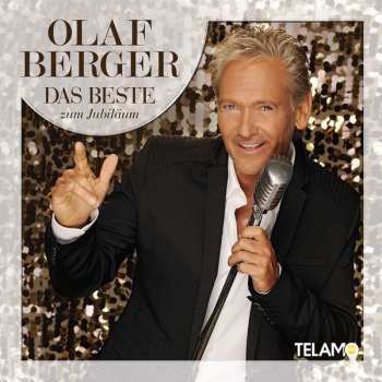 Album Olaf Berger: Das Beste Zum Jubiläum