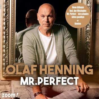 Olaf Henning: Mr. Perfect