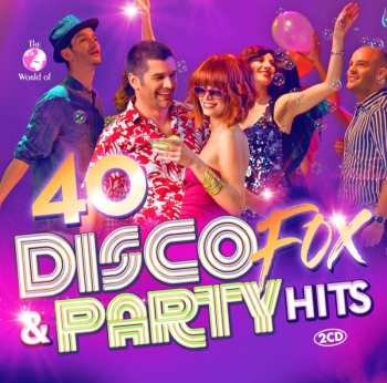 Album Olaf-leonard-nic Henning: The World Of 40 Disco Fox & Party Hits