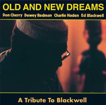 LP Old And New Dreams: A Tribute To Blackwell 403174