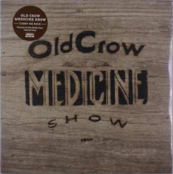 Album Old Crow Medicine Show: Carry Me Back