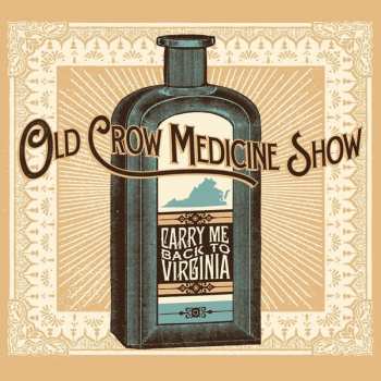 Old Crow Medicine Show: Carry Me Back To Virginia EP