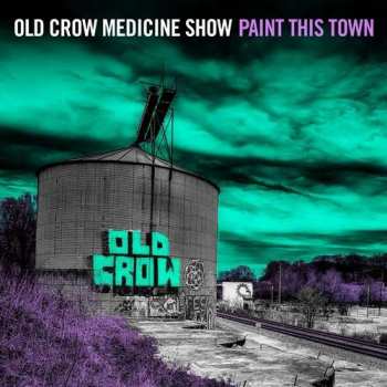LP Old Crow Medicine Show: Paint This Town  CLR | LTD 470144