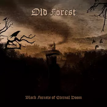 Black Forests Of Eternal Doom