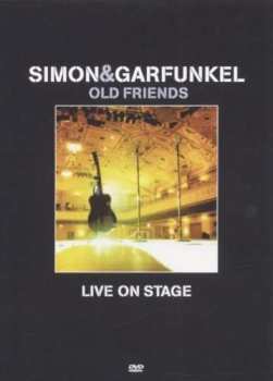 Album Simon & Garfunkel: Old Friends Live On Stage