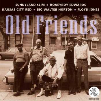 David "Honeyboy" Edwards: Old Friends Together For The First Time