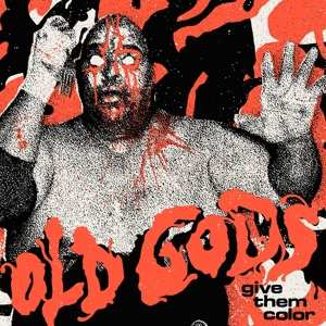 LP Old Gods: Give Them Color 517780