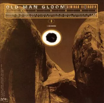 Old Man Gloom: Seminar III: Zozobra