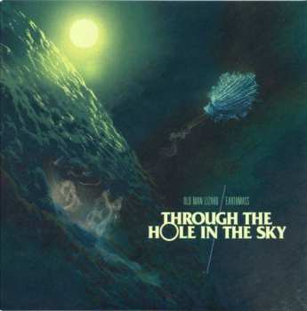 Old Man Lizard: Through The Hole In The Sky