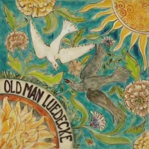 Album Old Man Luedecke: She Told Me Where To Go
