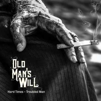 LP Old Man's Will: Hard Times - Troubled Man CLR | LTD 519263