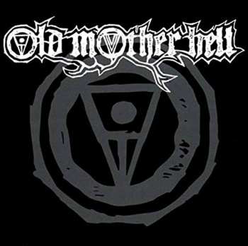 CD Old Mother Hell: Old Mother Hell 241814