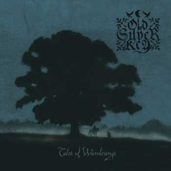 Album Old Silver Key: Tales Of Wanderings