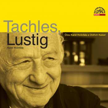 Album Oldřich Kaiser: Hvížďala: Tachles Lustig