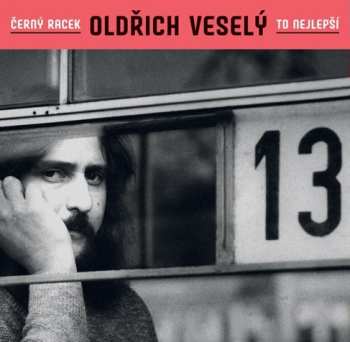 Album Oldřich Veselý: Černý Racek - To Nejlepší