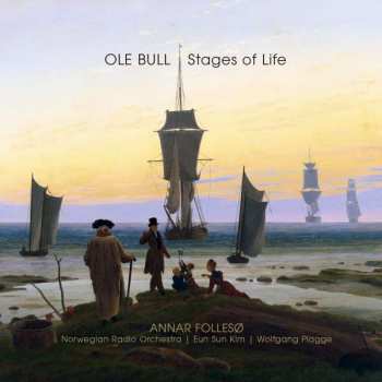 Album Ole Bull: Stages Of Life