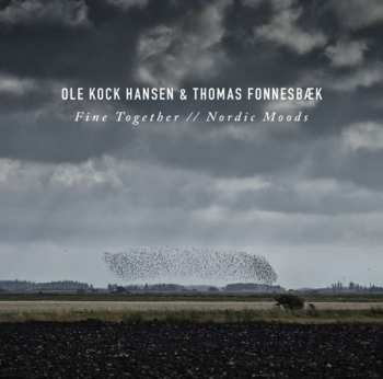 Album Ole Kock Hansen: Fine Together // Nordic Moods