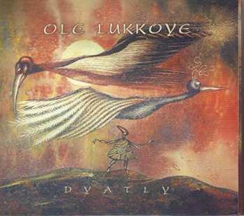 Album Ole Lukkøye: Dyatly