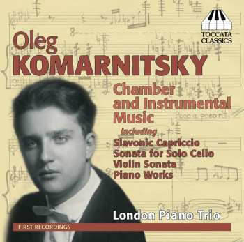 Album Oleg Komarnitsky: Chamber And Instrumental Music