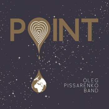 Album Oleg Pissarenko Band: Point