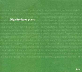 Olga Konkova: Improvisational Four – Piano Improvisations Inspired By Joni Mitchell
