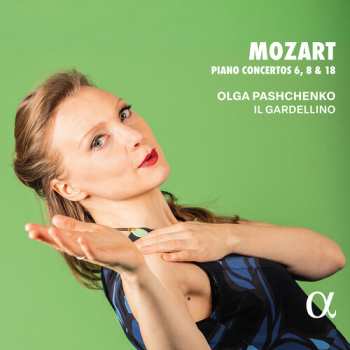 Album Olga Pashchenko: Mozart: Pno Cons 6 8 & 18