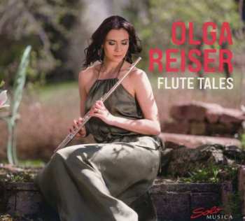 Album Olga Reiser: Olga Reiser - Flute Tales