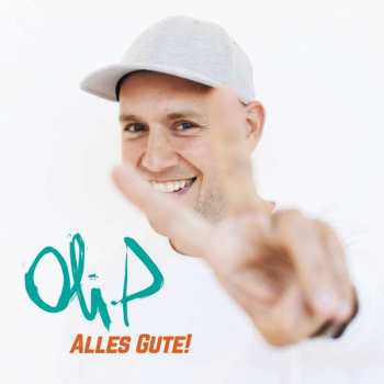 Album Oli.P: Alles Gute!