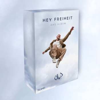 Album Oli.P: Hey Freiheit: Das Album