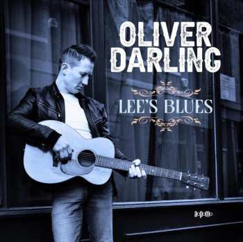 Album Oliver Darling: Lee's Blues