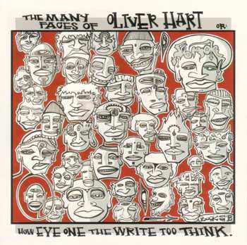Album Oliver Hart: The Many Faces Of Oliver Hart, Or: How Eye One The Write Too Think
