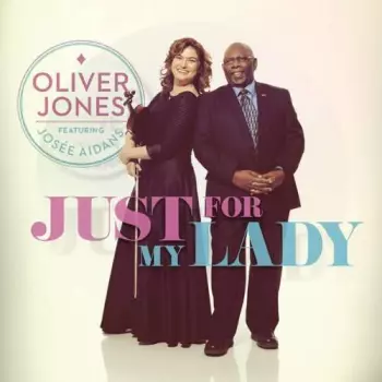Oliver Jones: Just For My Lady