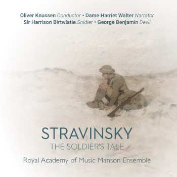 Album Oliver Knussen: Igor Stravinsky: The Soldier's Tale