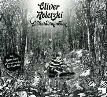 Album Oliver Koletzki: Großstadtmärchen