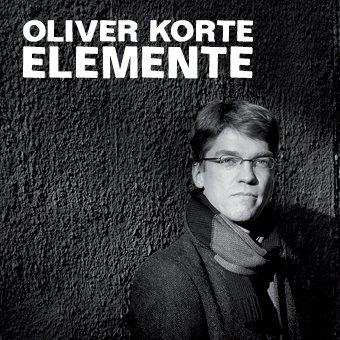 Album Oliver Korte: Elemente