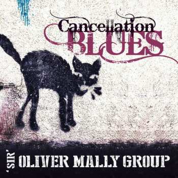 Album Oliver Mally: Cancellation Blues