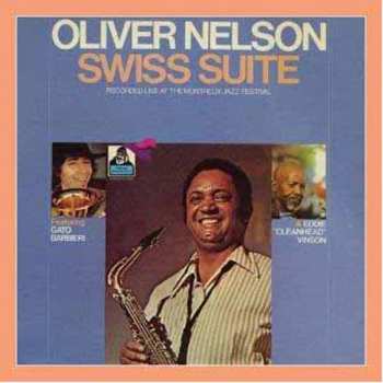 Album Oliver Nelson: Swiss Suite