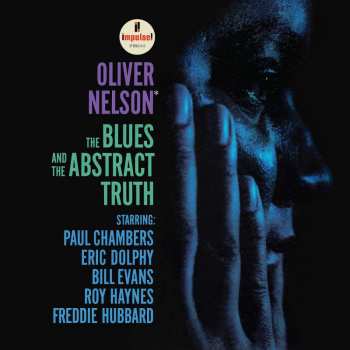 Album Oliver Nelson: The Blues And The Abstract Truth