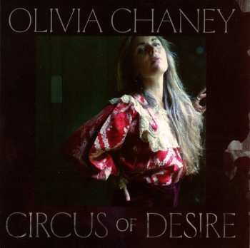 Album Olivia Chaney: Circus Of Desire