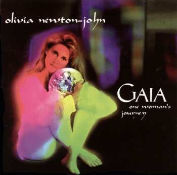 CD Olivia Newton-John: Gaia - One Woman's Journey 394176
