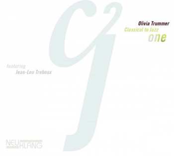 Album Olivia Trummer: Classical To Jazz One