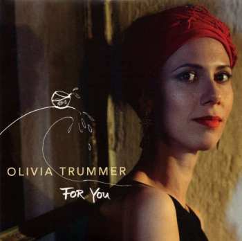 Album Olivia Trummer: For You