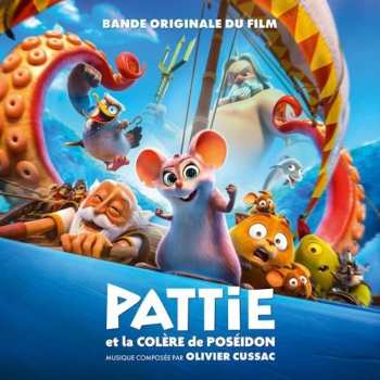 Album Olivier Cussac: Pattie Et La Colère Du Poséidon (Bande Originale Du Film)