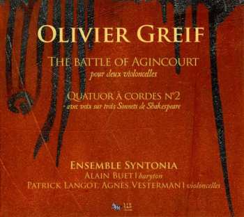 Album Olivier Greif: The Battle Of Agincourt - Quatuor À Cordes No.2