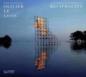 CD Olivier Le Goas: Reciprocity 477561