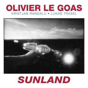 Album Olivier Le Goas: Sunland