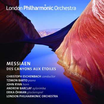 Album Olivier Messiaen: Des Canyons Aux Étoiles