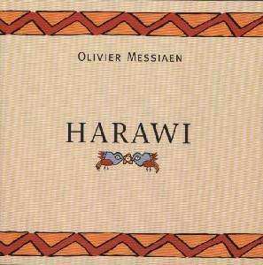 Album Olivier Messiaen: Harawi