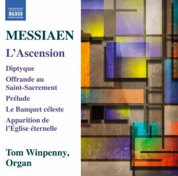 Album Olivier Messiaen: L' Ascension